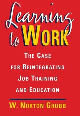 Learning to Work