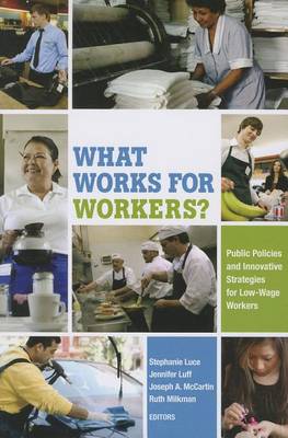What Works for Workers?