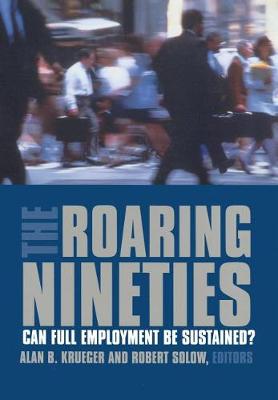 The Roaring Nineties
