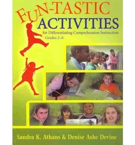 Fun-tastic Activities for Differentiating Comprehension Instruction Grades 2-6