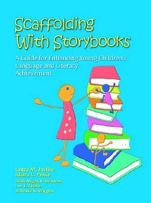 Scaffolding with Storybooks