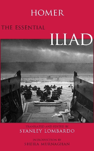 The Essential Iliad