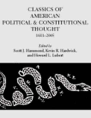 Classics of American Political and Constitutional Thought, 2 Volume Set