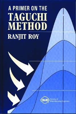 Primer on the Taguchi Method