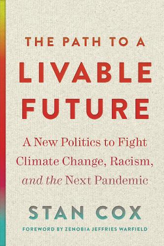 The Path to a Livable Future