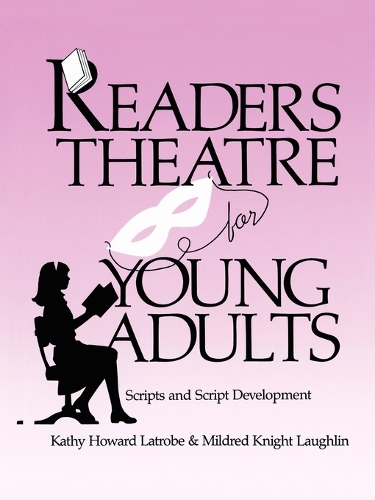 Readers Theatre For Young Adults