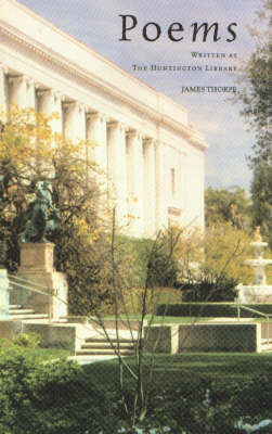 Poems Written at the Huntington Library
