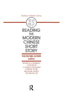 Reading the Modern Chinese Short Story