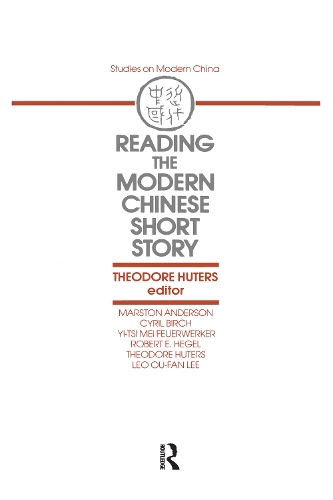 Reading the Modern Chinese Short Story