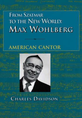 From Szatmar to the New World
