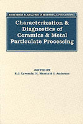 Synthesis and Analysis in Materials Processing