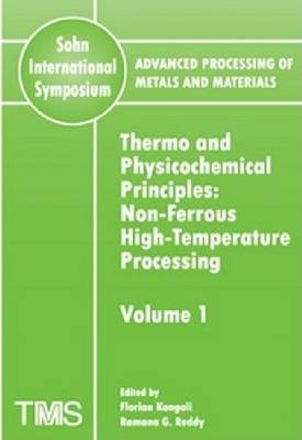 Advanced Processing of Metals and Materials (Sohn International Symposium)