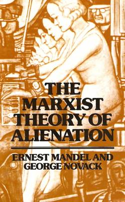 The Marxist Theory of Alienation