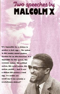 Two Speeches by Malcolm X