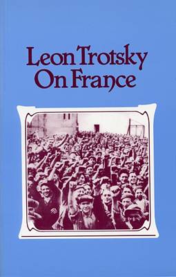 Leon Trotsky on France