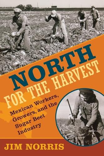 North for the Harvest