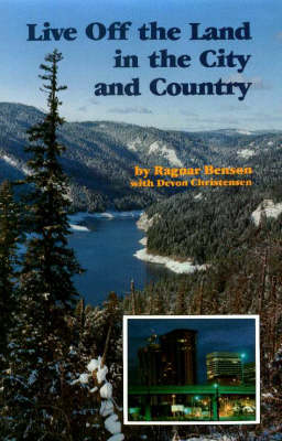 Live Off the Land in the City and Country