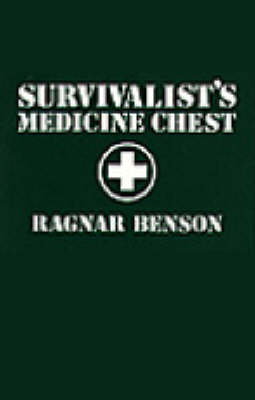 Survivalist's Medicine Chest