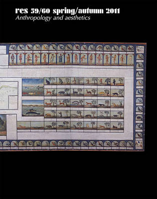 Res: Anthropology and Aesthetics: Spring/Autumn 2011