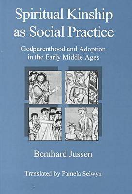 Spiritual Kinship as Social Practice