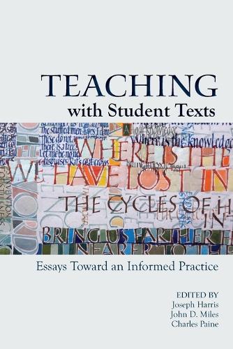 Teaching With Student Texts