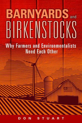 Barnyards and Birkenstocks