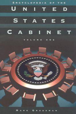 Encyclopedia of the United States Cabinet