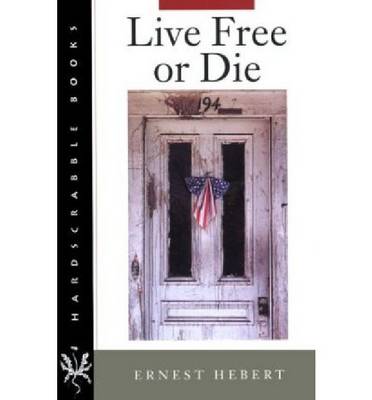 Live Free or Die