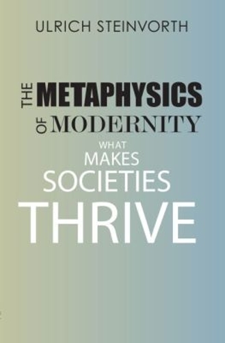 The Metaphysics of Modernity