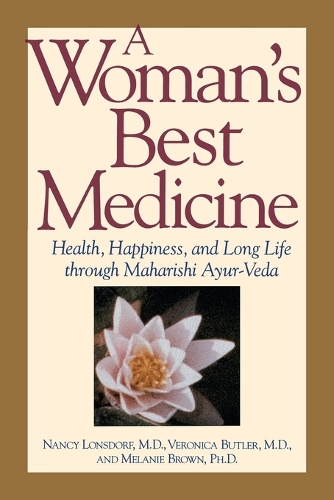 A Woman's Best Medicine