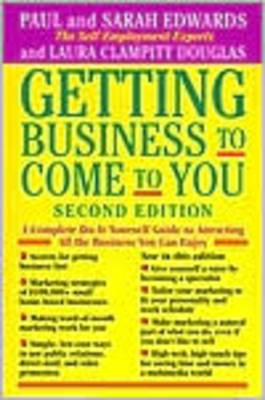 Getting Business to Come to You