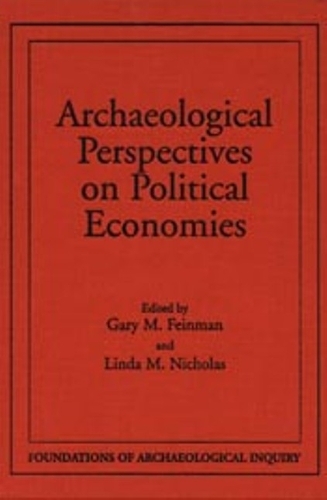 Archaeological Perspectives on Political Economies