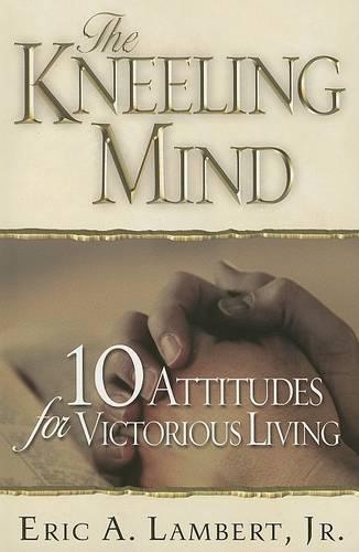 Kneeling Mind, The