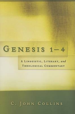 Genesis 1–4: A Linguistic, Literary, and Theological Comment