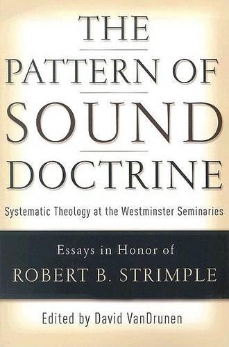 Pattern of Sound Doctrine, The