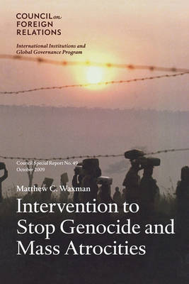 Intervention to Stop Genocide and Mass Atrocities
