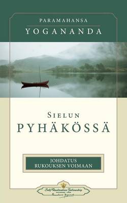 Sielun pyhäkössä