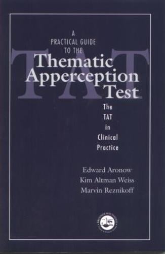 A Practical Guide to the Thematic Apperception Test