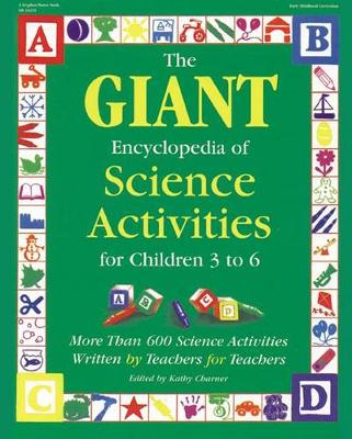 The Giant Encyclopedia of Science Activities