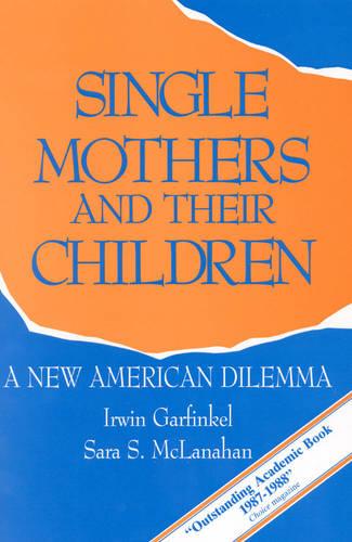 Single Mothers and Their Children
