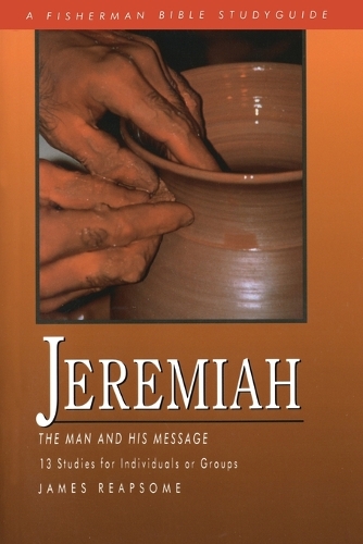 Jeremiah (13 Studies for Individuals or Groups)