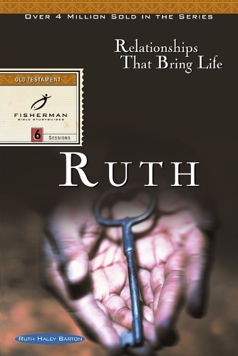 Ruth: Relationships that Bring Life