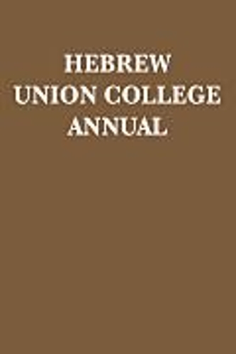 Hebrew Union College Annual Volume 34 by Hebrew Union College Press ...