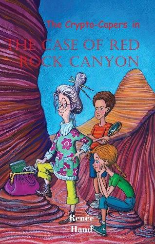 The Case of Red Rock Canyon Volume 2