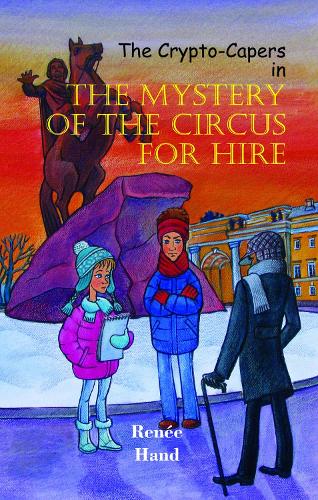The Mystery of the Circus for Hire Volume 6