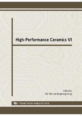 High-Performance Ceramics VI
