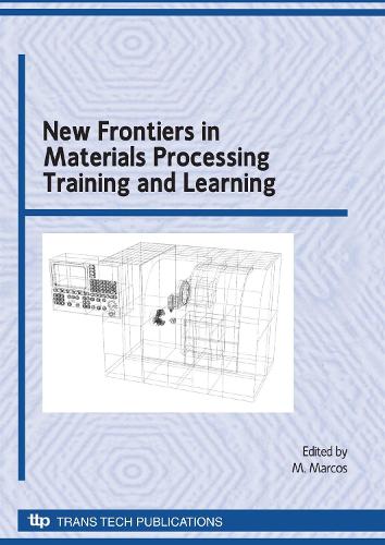New Frontiers in Materials Processing Training and Learning