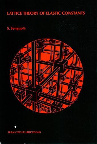 Lattice Theory of Elastic Constants