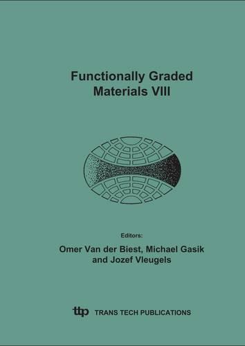 Functionally Graded Materials VIII