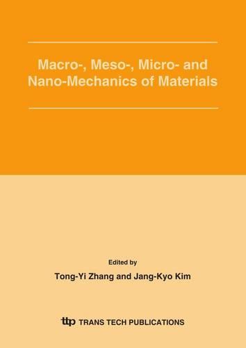 Macro-, Meso-, Micro- and Nano-Mechanics of Materials